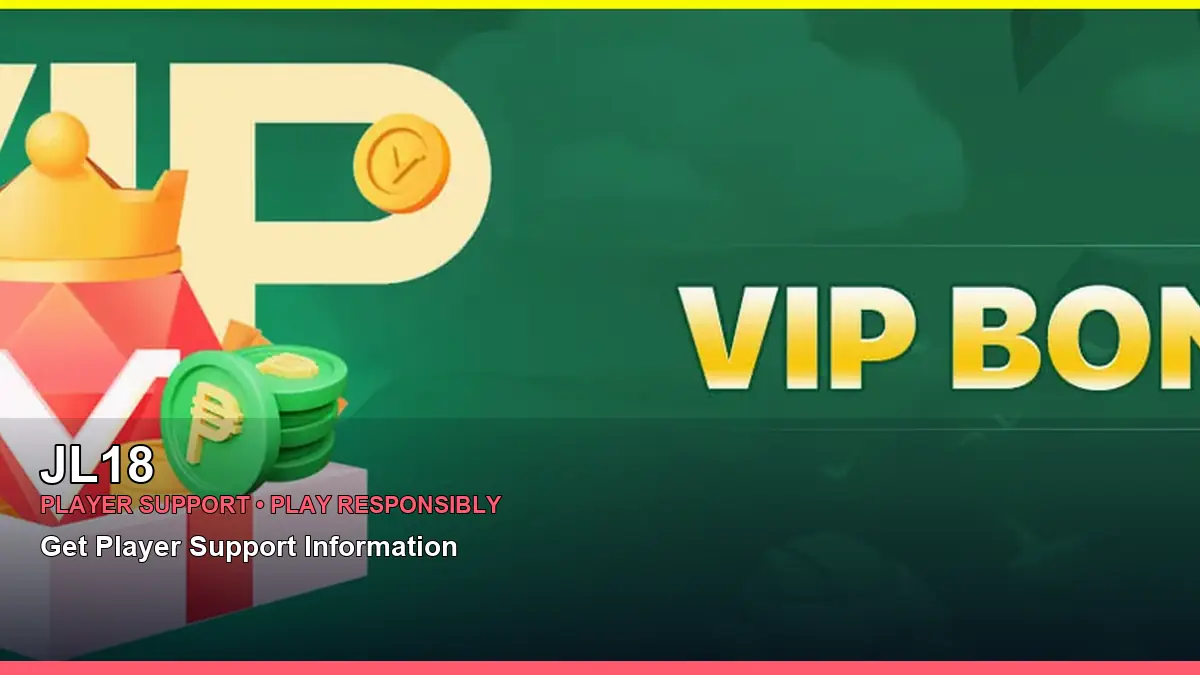 JL18 account safety and casino help for Philippine players
